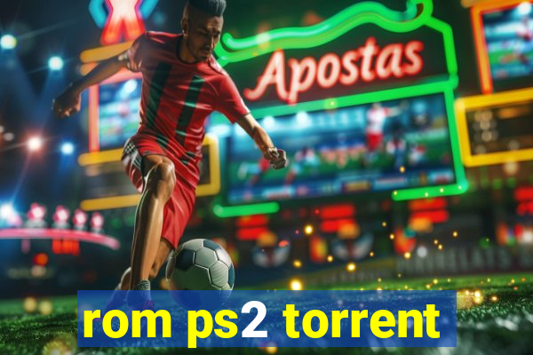 rom ps2 torrent